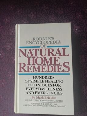 Rodale's Encyclopedia of Natural Home Remedies - Hardcover